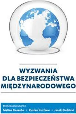 Immagine prodotto di Wyzwania dla bezpieczenstwa miedzynarodowego