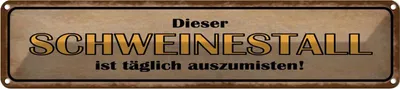 Produktbild von vianmo Blechschild 10x46 cm Schweinestall täglich auszumisen Spruch Zitat