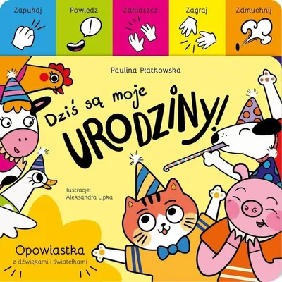 Zdjęcie produktu dla Dziś są moje urodziny!