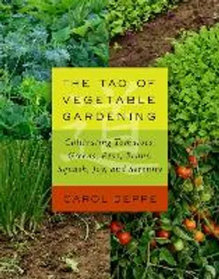 Produktbild von The Tao of Vegetable Gardening