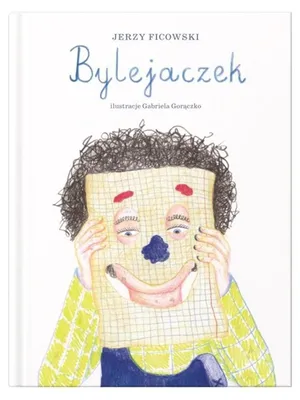 Zdjęcie produktu dla ISBN Bylejaczek, Polski, Twarda okładka, 52 stron(y)