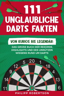 Produktbild von 111 unglaubliche Darts Fakten
