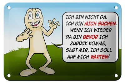 Produktbild von Blechschild Spruch 18x12cm Bin nicht da bin mich suchen