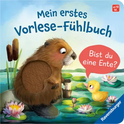 Produktbild von Mein erstes Vorlese-Fühlbuch: Bist du eine Ente?