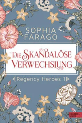 Obrázok produktu pre Die skandalöse Verwechslung - Band aus der Regency Heroes Reihe, spielt im Jahr 1812