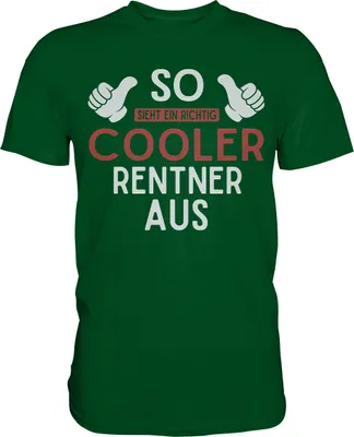 Produktbild von Cooler Rentner Lustiges Ruhestand T-Shirt – Bottle Green / S