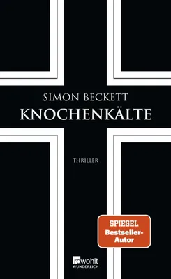 Cover: Knochenkälte (Hardcover) von Simon Beckett