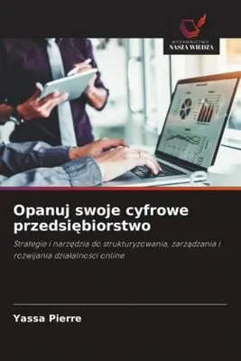 Produktbild von Opanuj swoje cyfrowe przedsi¿biorstwo