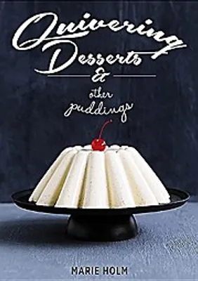 Zdjęcie produktu dla Quivering Desserts & Other Puddings