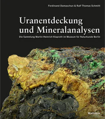 Image de Uranentdeckung und Mineralanalysen