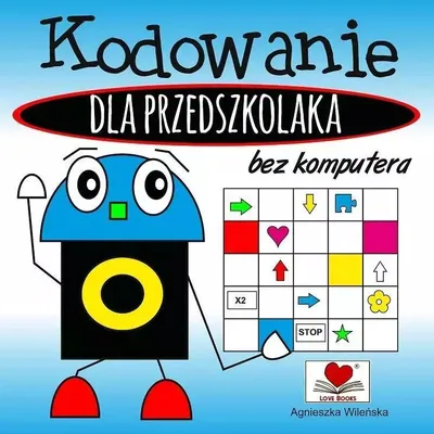 Produktbild von Kodowanie bez komputera dla przedszkolaka