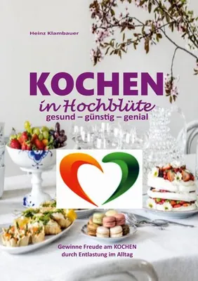 Produktbild von Kochen in Hochblüte