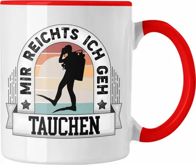 Produktbild von Trendation - Taucher Tasse Geschenk Lustiger Spruch Mir Reichts Ich Geh Tauchen Becher Geschenkidee (Rot)