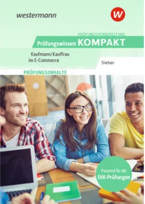 Image de Prüfungsvorbereitung Prüfungswissen KOMPAKT - Kaufmann/Kauffrau im E-Commerce