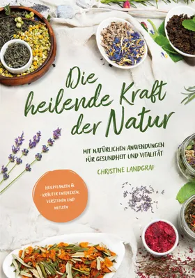 Produktbild von Die heilende Kraft der Natur
