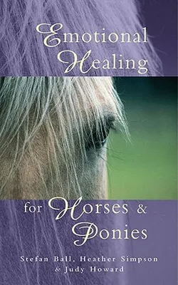 Productafbeelding van Emotional Healing For Horses & Ponies