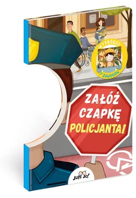 Image de Książka Załóż czapkę policjanta! Wypróbuj 7 zawodów