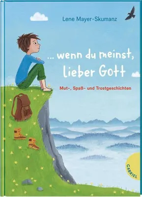Produktbild von ... wenn du meinst, lieber Gott