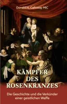 Obrázok produktu pre Kämpfer des Rosenkranzes