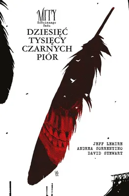 Produktbild von Mity des Koscianskiego Sadu. Zehntausend schwarze Federn