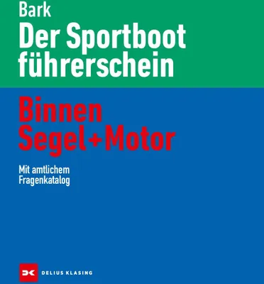 Produktbild von Der Sportbootführerschein Binnen Segel und Motor