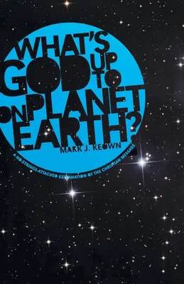 Produktbild von What God's Up To on Planet Earth?