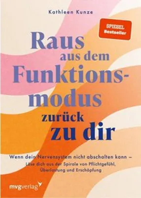 Immagine prodotto di Raus aus dem Funktionsmodus - zurück zu dir