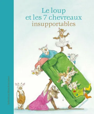 Image de Loup (Le) et les 7 chevreaux insupportables