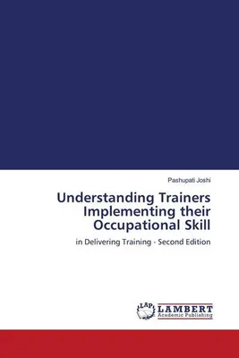 Produktbild von Understanding Trainers Implementing their Occupational Skill