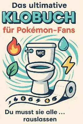 Produktbild von Das ultimative Klobuch für Pokémon-Fans