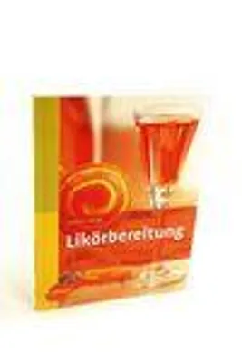 Zdjęcie produktu dla Likörbereitung
