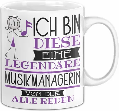 Produktbild von Musikmanagerin Tasse Geschenk Ich Bin Diese Eine Legendäre Musikmanagerin Von Der Alle Reden Geschenkidee Geburtstag Weihnachten (Weiß)