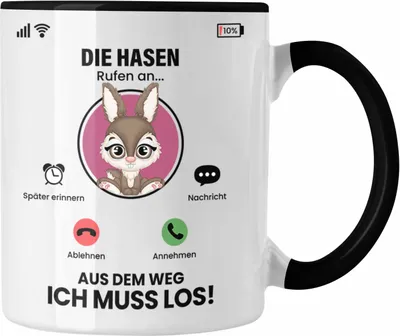 Produktbild von Trendation - Die Hasen Rufen An Tasse Geschenk für Hasen Züchter Besitzer Geschenkidee Lustig Spruch (Schwarz)