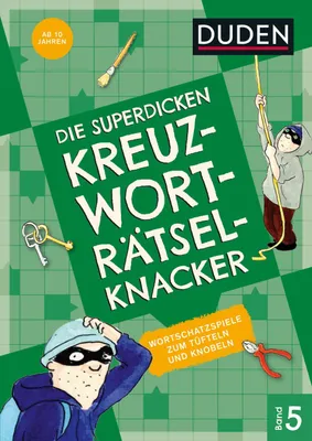 Produktbild von Die superdicken Kreuzworträtselknacker - ab 10 Jahren (Band 5)