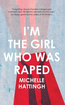 Produktbild von I'm the Girl Who Was Raped