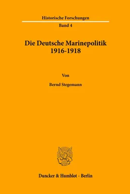 Produktbild von Die Deutsche Marinepolitik 1916-1918.