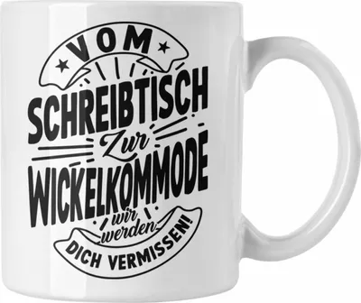 Produktbild von Trendation - Mutterschutz Tasse Geschenk Abschied Mutterschutz Kaffeetasse Kollegin Wird Mama Vom Schreibtisch Zur Wickelkommode (Weiß)