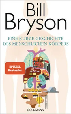 Image de Eine kurze Geschichte des menschlichen Körpers