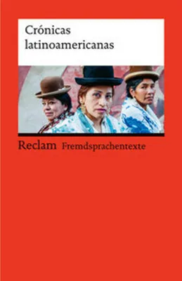 Obrázok produktu pre Crónicas latinoamericanas. Literarische Reportagen aus Lateinamerika