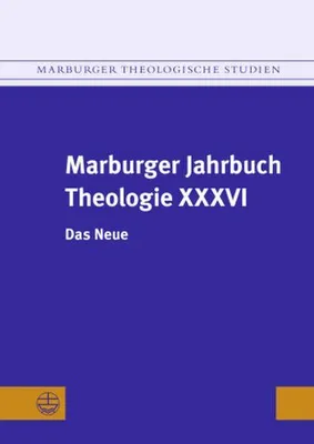 Obrázek produktu pro Marburger Jahrbuch Theologie XXXVI