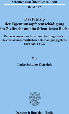 Produktbild von Das Prinzip der Eigentumsopferentschädigung im Zivilrecht und im öffentlichen Recht.