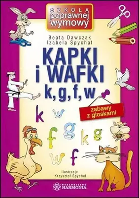 Zdjęcie produktu dla Kapki i wafki k, g, f, w Zabawy z głoskami
