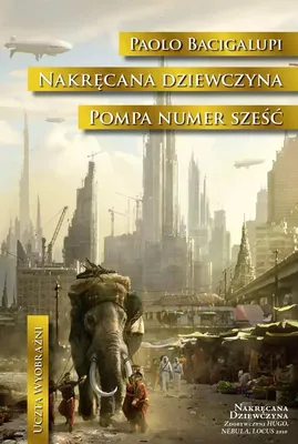 Zdjęcie produktu dla Nakręcana dziewczyna. Pompa numer Sześć