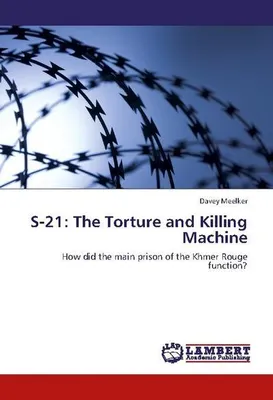 Produktbild von S-21: The Torture and Killing Machine