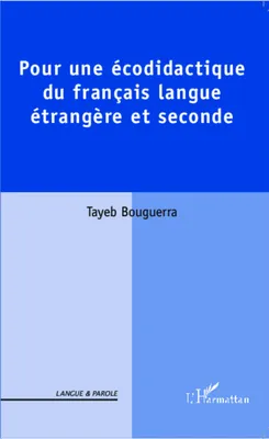 Produktbild von Pour une écodidactique du français langue étrangère et seconde