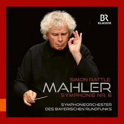 Image de Rattle, S : Symphonie n° 6