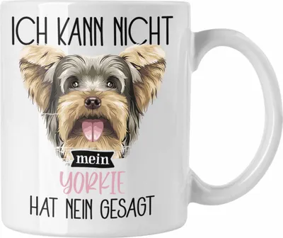 Produktbild von Trendation - Yorkie Besitzer Tasse Geschenk Lustiger Spruch Geschenkidee Ich Kann Nicht Mein Yorkie Hat Nein Gesagt (Weiß)