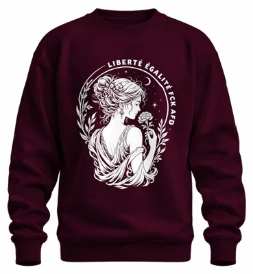 Produktbild von Liberté Égalité Fraternité Frau Blume Statement Sarkasmus Sweatshirt Pullover, Burgundy, XL