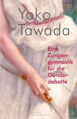 Obrázek produktu pro Eine Zungengymnastik für die Genderdebatte