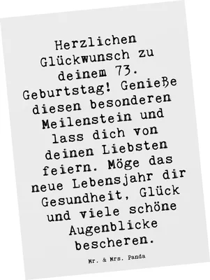 Produktbild von Mr. & Mrs. Panda Postkarte Spruch 73. Geburtstag Meilenstein - Weiß - Geschenk, Geschenke, feiern, Wertschätzung, Postkarten, Fotokarte, Geburtstagsgeschenk, Grußkarte